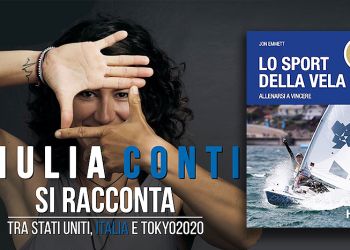 Giulia Conti - Lo Sport della Vela. Allenarsi a Vincere