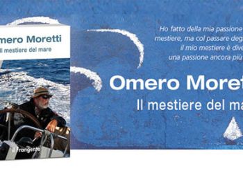 Omero Moretti - Il mestiere del mare 