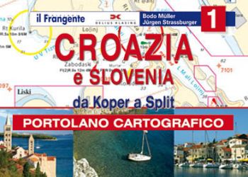 Bodo Müller e Jürgen Strassburger - Croazia e Slovenia - Volume 1 - Da Koper a Split