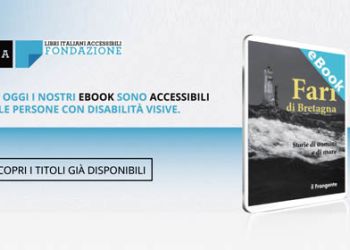 Edizioni il Frangente aderisce a Fondazione LIA (Libri Italiani Accessibili)