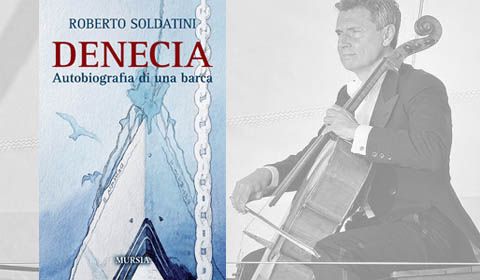 Roberto Soldatini - Denecia - Autobiografia di una barca