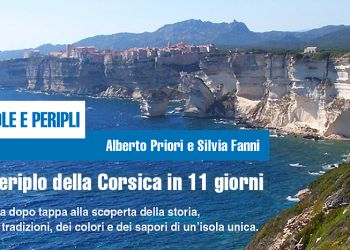 Alberto Priori e Silvia Fanni - Il periplo della Corsica in 11 giorni