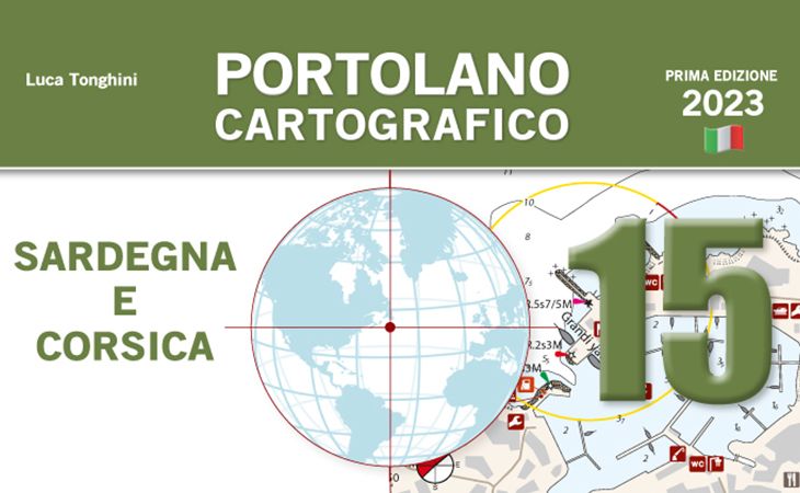 Luca Tonghini - PORTOLANO CARTOGRAFICO 15 Sardegna e Corsica