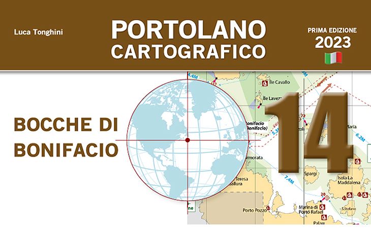 Luca Tonghini - PORTOLANO CARTOGRAFICO 14 Bocche di Bonifacio