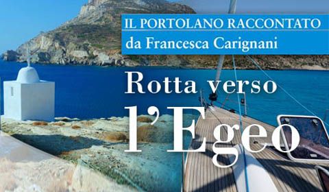 Francesca Carignani - ROTTA VERSO L’EGEO