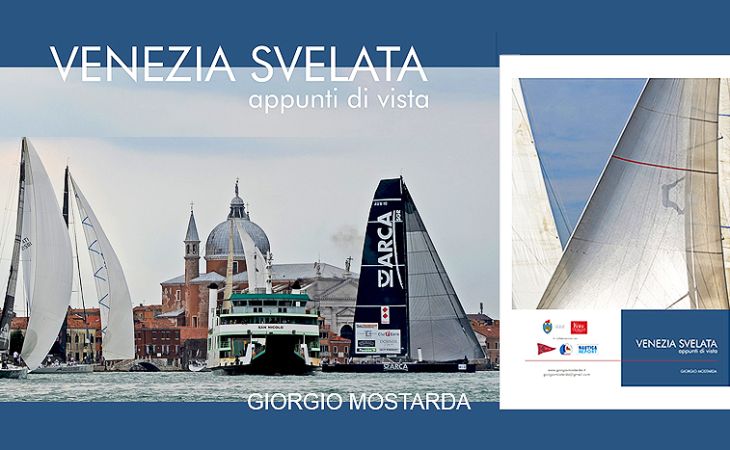 Giorgio Mostarda - VENEZIA SVELATA - Appunti di vista