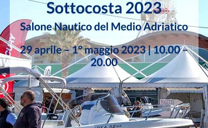 Sottocosta 2023: a Pescara dal 29 aprile al 1° maggio il IX Salone Nautico del Medio Adriatico