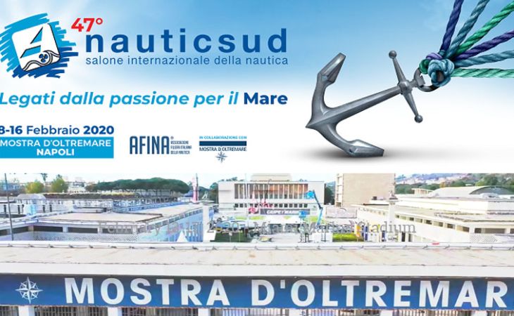 Nauticsud 2020 - 47^ Edizione - Mostra d'Oltremare, Napoli - 8 -16 febbraio