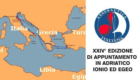 XXIV° EDIZIONE DI APPUNTAMENTO IN ADRIATICO - IONIO ED EGEO