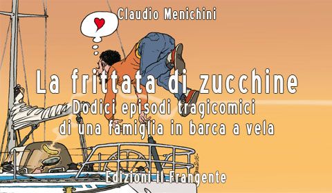 Claudio Menichini - La frittata di zucchine
