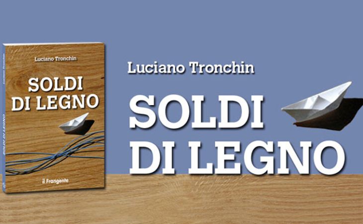  Luciano Tronchin - Soldi di legno