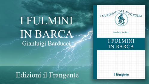 Gianluigi Barducci - I fulmini in barca 