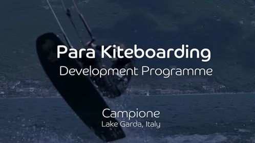 Successo per il primo Programma di Sviluppo del kite paralimpico a Campione del Garda