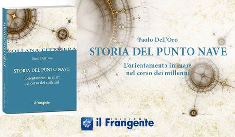 Paolo Dell’Oro - Storia del Punto Nave